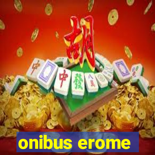 onibus erome